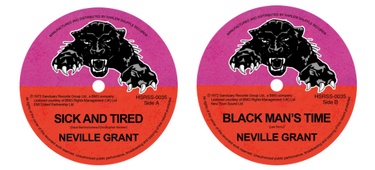 NEVILLE GRANT - Sick And Tired / Black Man’s Time (Reissue) - 7'' - Vinyl