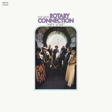 THE NEW ROTARY CONNECTION - Hey, Love (Reissue) - LP - Vinyl [AUG 29]
