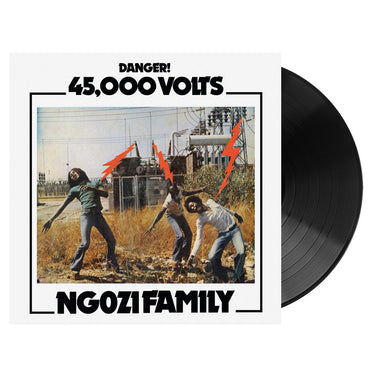 NGOZI FAMILY - 45,000 Volts (Reissue) - LP - Vinyl