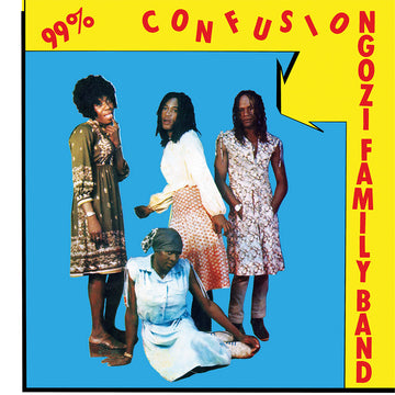 NGOZI FAMILY - 99% Confusion (Reissue) - LP - Vinyl [SEP 20]