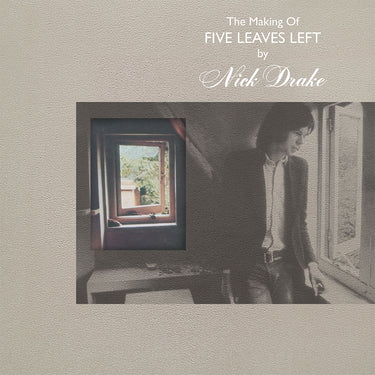 NICK DRAKE - The Making Of Five Leaves Left - 4CD Box Set