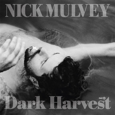 NICK MULVEY - Dark Harvest Pt. 1 - LP - Silver Vinyl