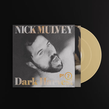 NICK MULVEY – Dark Harvest Pt. 2 - LP - Gold Vinyl [OCT 24]