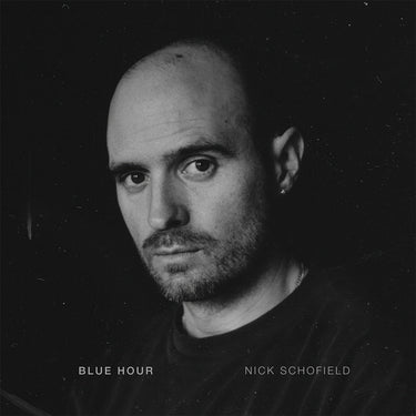 NICK SCHOFIELD - Blue Hour - LP - Clear Vinyl [APR 10]
