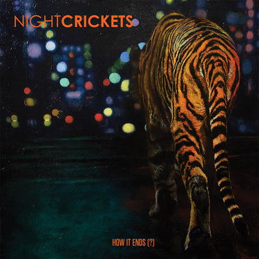 NIGHT CRICKETS - How It Ends (?) - LP - Orange with Black Splatter Vinyl [NOV 1]