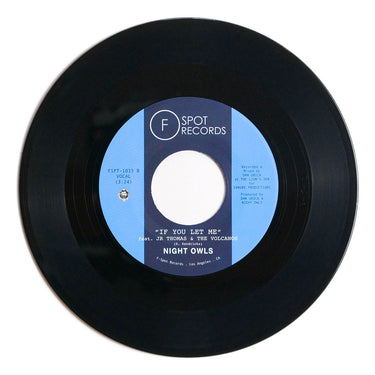 NIGHT OWLS - You Don’t Know Me (feat. Eli “Paperboy” Reed) / If You Let Me (feat. Jr Thomas & The Volcanos) - 7'' - Vinyl