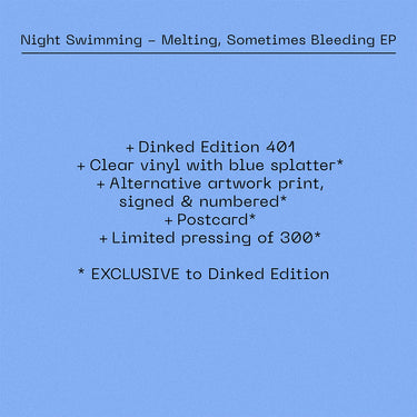 NIGHT SWIMMING - Melting, Sometimes Bleeding EP - 12'' - Dinked Edition #401