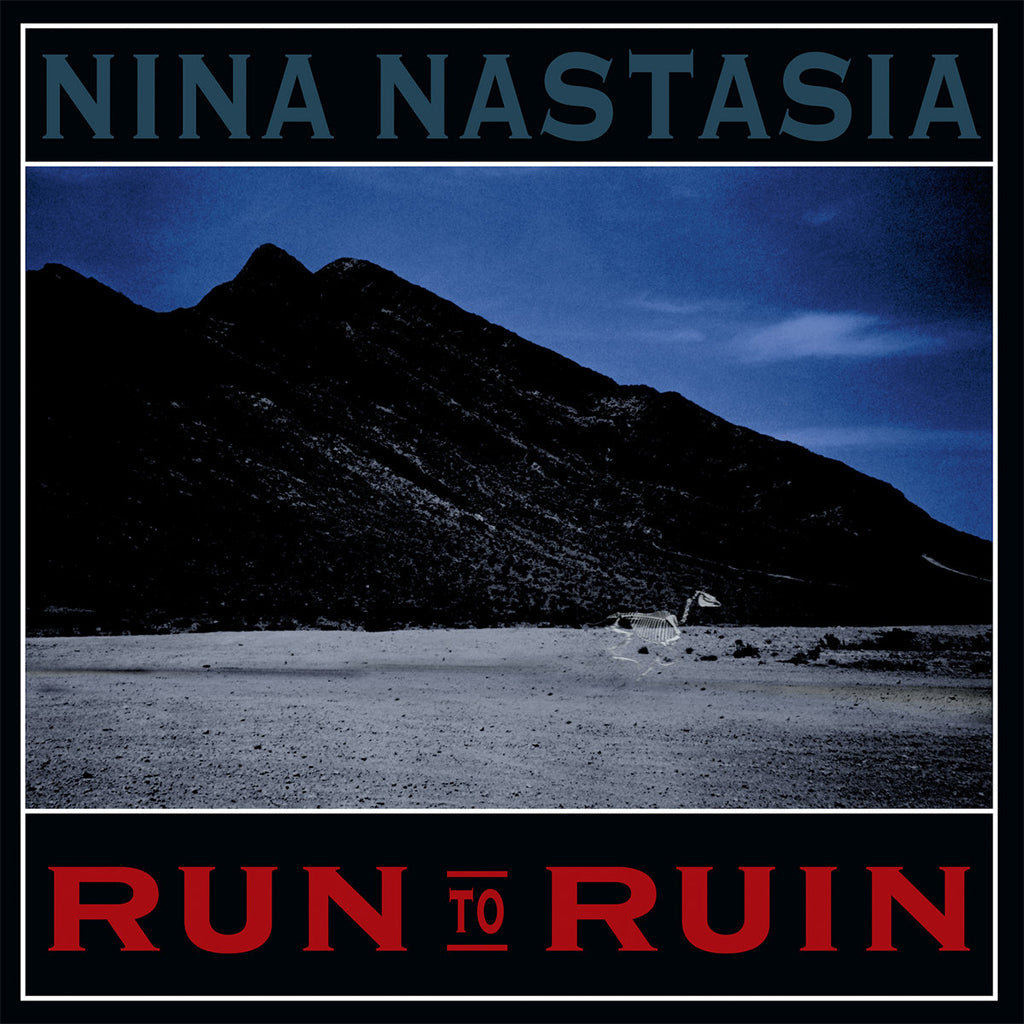 NINA NASTASIA - Run To Ruin (Reissue) - LP - Dark Blue Vinyl