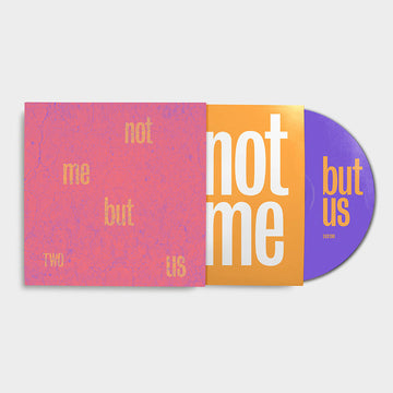 NOT ME BUT US - Two - CD