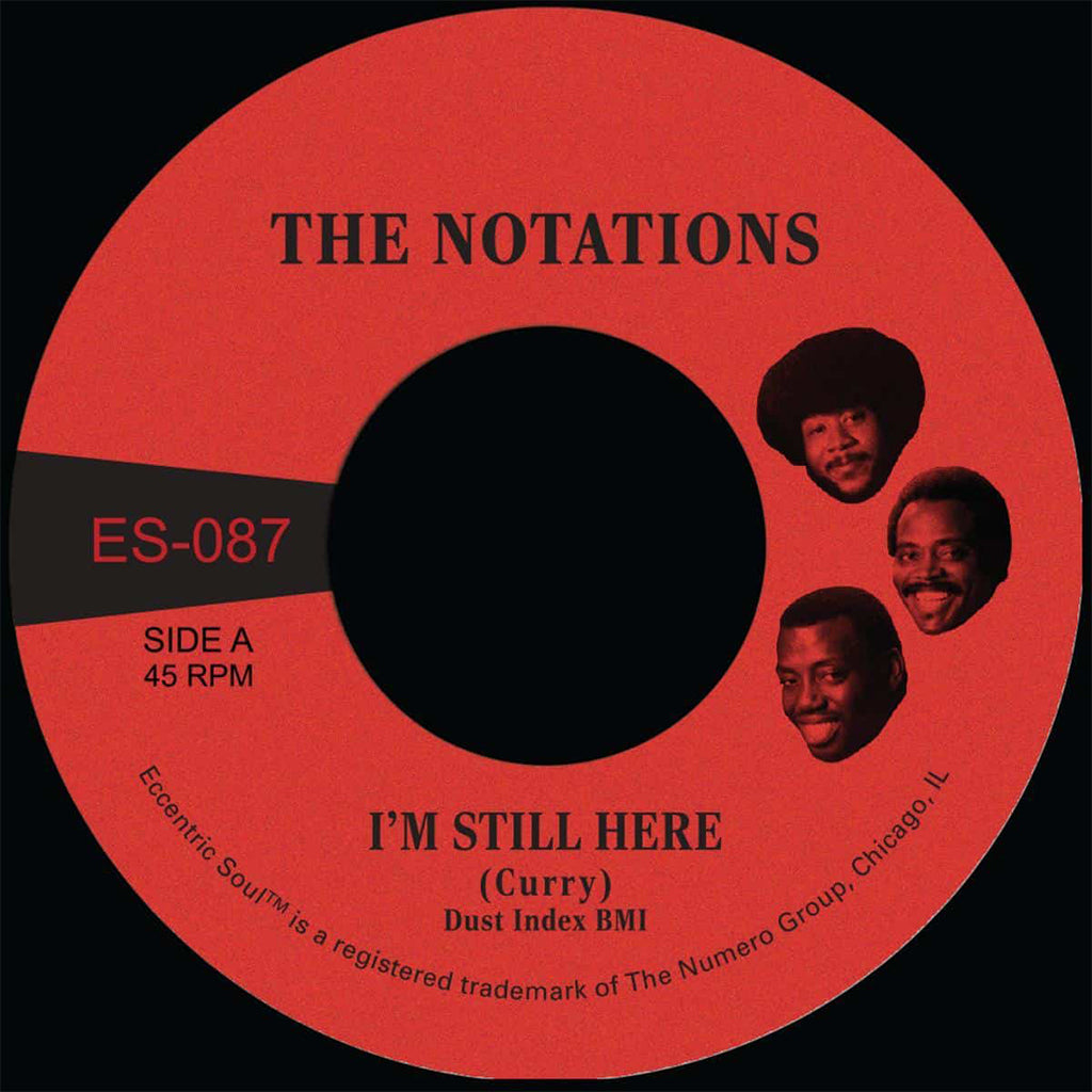THE NOTATIONS - I'm Still Here b/w What More Can I Say - 7-inch - Black Vinyl [FEB 28]
