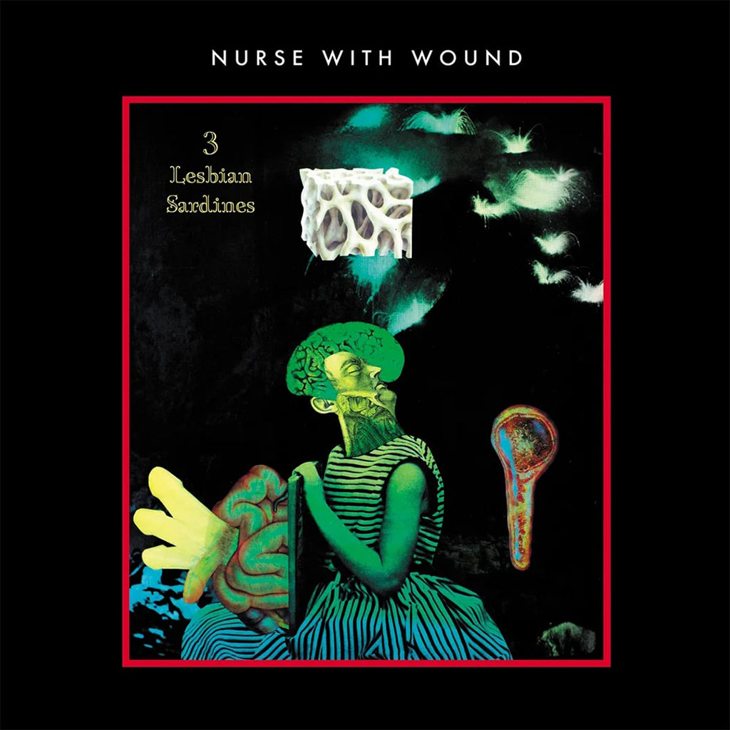 NURSE WITH WOUND - 3 Lesbian Sardines (Repress) - LP - Neon Green Vinyl [OCT 17]