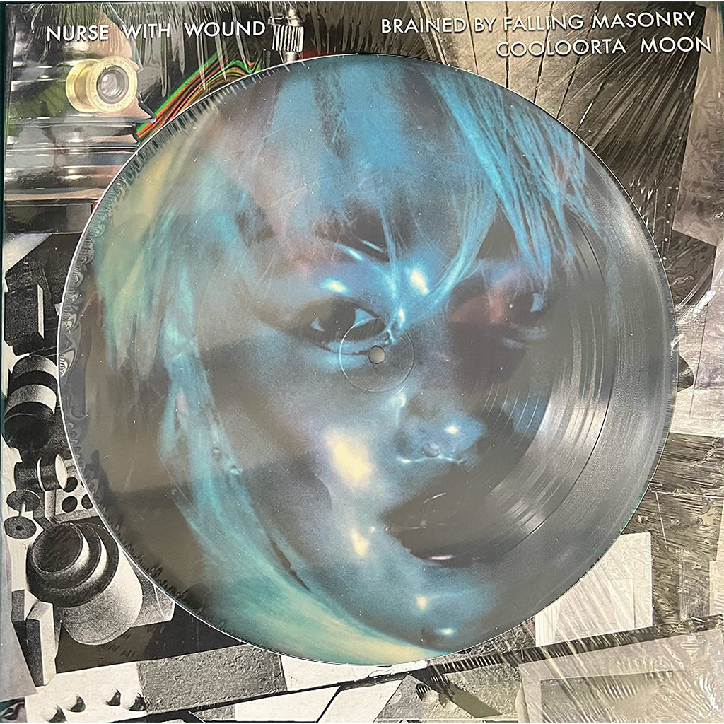 NURSE WITH WOUND - Brained By Fallen Masonry / Cooloorta Moon - LP - Picture Disc Vinyl