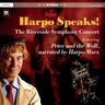 Harpo Marx - Harpo Speaks! - The Riverside Symphony Concert featuring Peter & the Wolf