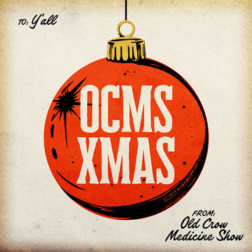 OLD CROW MEDICINE SHOW - OCMS XMAS - CD [NOV 21]