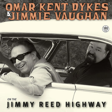 OMAR KENT DYKES & JIMMIE VAUGHAN - On The Jimmy Reed Highway - LP - Vinyl [JUN 13]