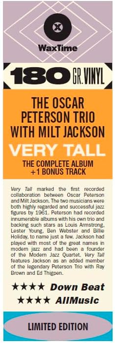 OSCAR PETERSON TRIO and MILT JACKSON - Very Tall (2024 Waxtime Reissue with Bonus Track) - LP - 180g Vinyl