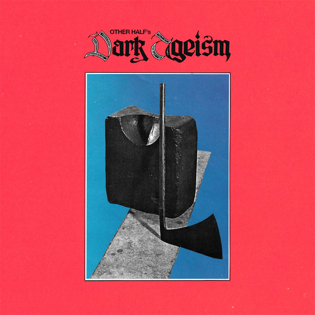 OTHER HALF RED - Dark Ageism - LP - Red Smoke Vinyl [JUN 21]