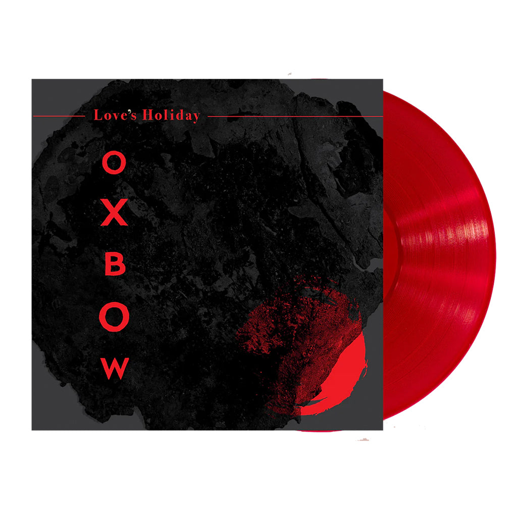 OXBOW - Love’s Holiday - LP - Coloured Vinyl [JUL 21]