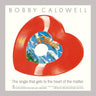 Bobby Caldwell - What You Won’t Do For Love (2027 Reissue)