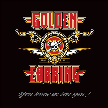 GOLDEN EARRING - You Know We Love You!