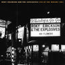 Erickson, Roky and The Explosives - Live At The Whisky 1981