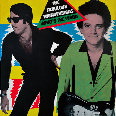 The Fabulous Thunderbirds - What's The Word?
