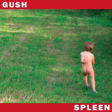 Spleen - Gush