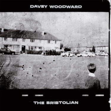 Davey Woodward - The Bristolian