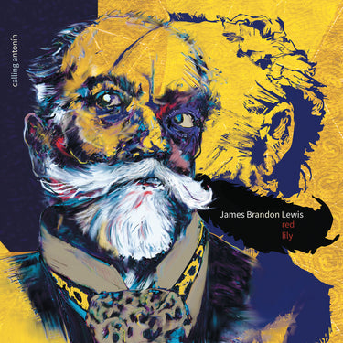 James Brandon Lewis / Red Lily Quintet - Calling Antonin