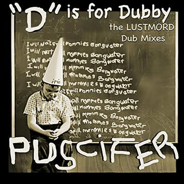 PUSCIFER - "D" Is for Dubby (The Lustmord Dub Mixes)(RSD Indie Exclusive) - 2LP - Gold Vinyl
