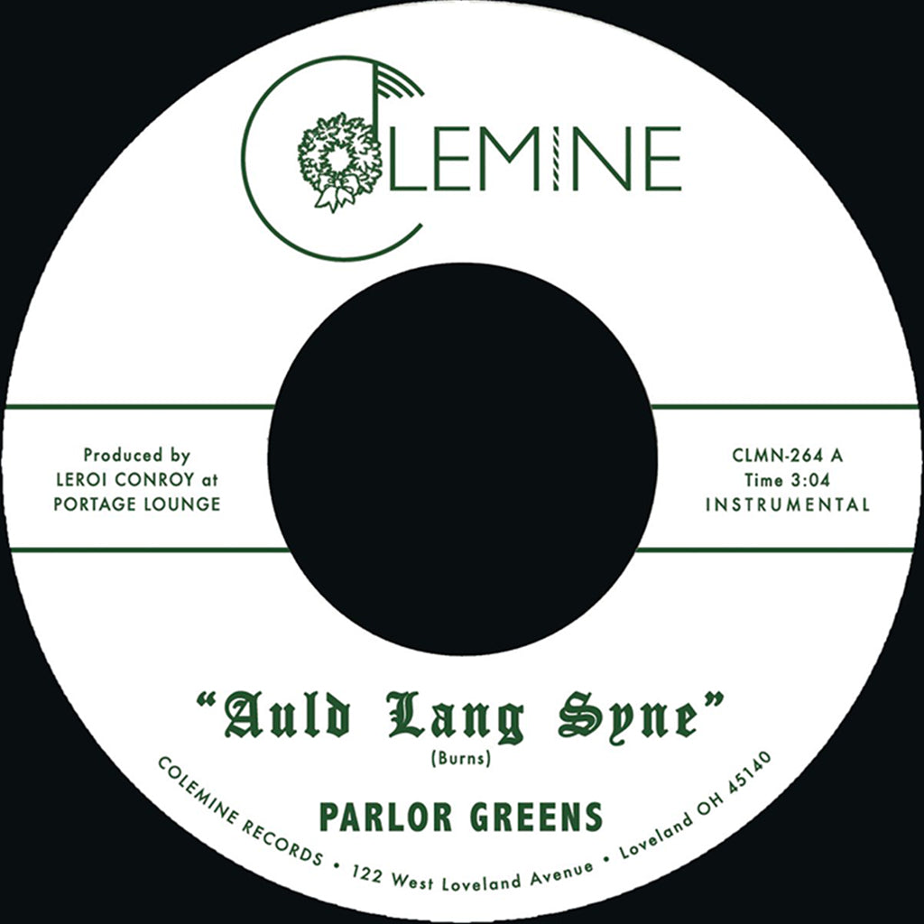 PARLOR GREENS - Auld Lang Syne b/w Everyday Will Be Like A Holiday - 7'' - Vinyl [DEC 12]