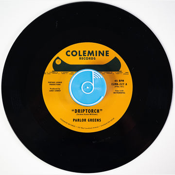 PARLOR GREENS - Driptorch b/w 200 Dollar Blues - 7'' - Black Vinyl [FEB 7]