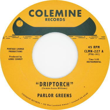 PARLOR GREENS - Driptorch b/w 200 Dollar Blues - 7'' - Black Vinyl