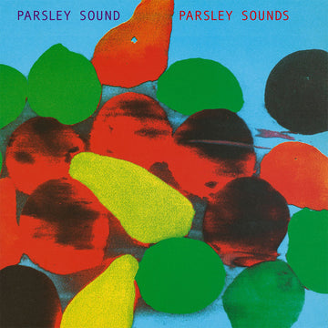 PARSLEY SOUND - Parsley Sounds (Reissue) - LP - Vinyl [NOV 22]