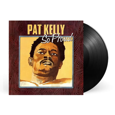 PAT KELLY - So Proud (Reissue) - LP - Vinyl [FEB 27]