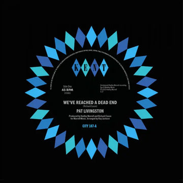 PAT LIVINGSTON - We've Reached A Dead End b/w Sugar Love - 7'' - Vinyl [SEP 26]