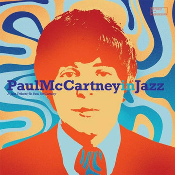 VARIOUS - Paul McCartney In Jazz (A Jazz Tribute To Paul McCartney) - LP - Vinyl