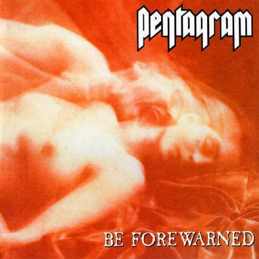 PENTAGRAM - Be Forewarned (2023 Reissue) - 2LP - Vinyl [SEP 8]