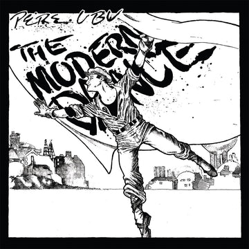 PERE UBU - The Modern Dance [2024 Repress] - LP - Black Vinyl
