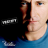 Phil Collins - Testify (2026 Reissue)