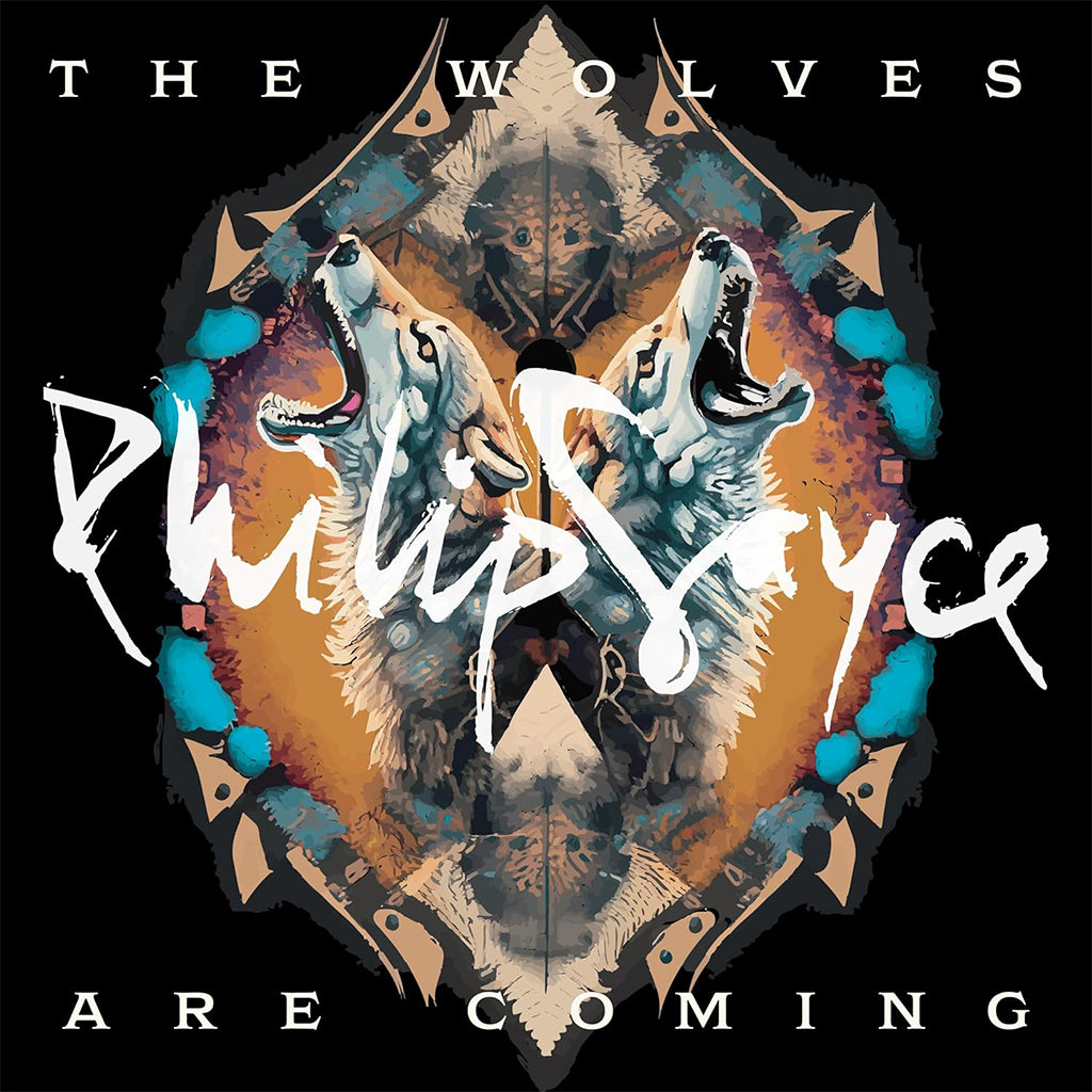 PHILIP SAYCE - The Wolves Are Coming - LP - Vinyl