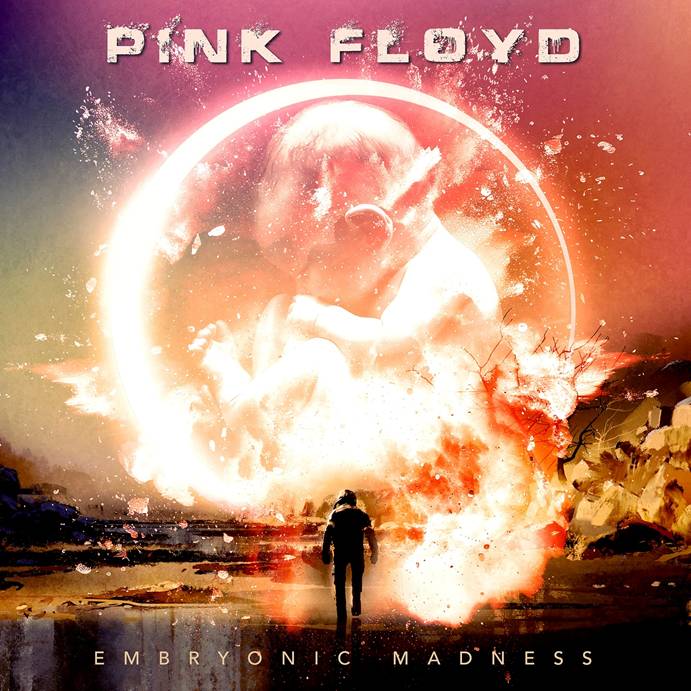 PINK FLOYD - Embryonic Madness (Taft Auditorium, Cincinnati, Ohio, 1971) - 2CD [SEP 26]