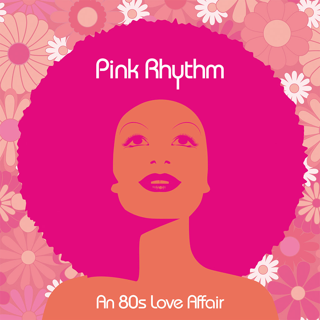 PINK RHYTHM - An 80’s Love Affair - LP - Neon Pink Vinyl [AUG 23]
