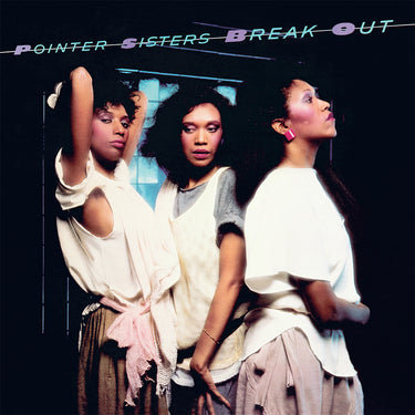POINTER SISTERS - Break Out (Repress) - LP - 180g Translucent Blue Colour Vinyl