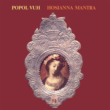 POPOL VUH - Hosianna Mantra (Remastered) - LP - Vinyl [OCT 24]