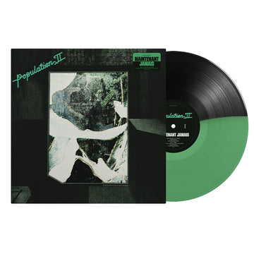 POPULATION II - Maintenant Jamais - LP - Black & Green Split Colour Vinyl [JAN 30]