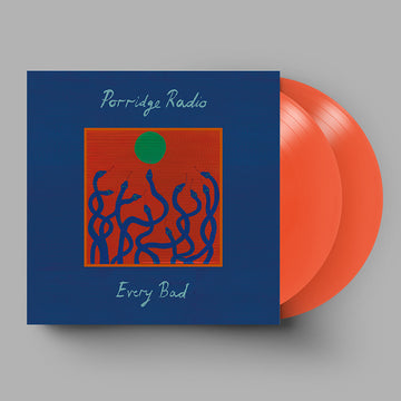 PORRIDGE Radio - Every Bad (Deluxe) [National Album Day 2025] - 2LP - 'Flame Orange' Colour Vinyl [OCT 17]