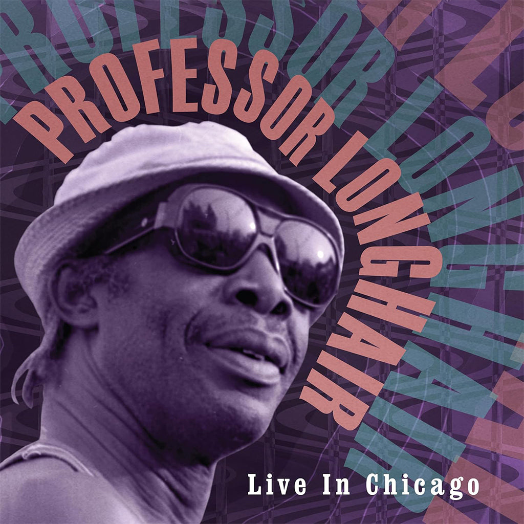 PROFESSOR LONGHAIR - Live In Chicago (2023 Reissue) - LP - Clear Vinyl [OCT 27]