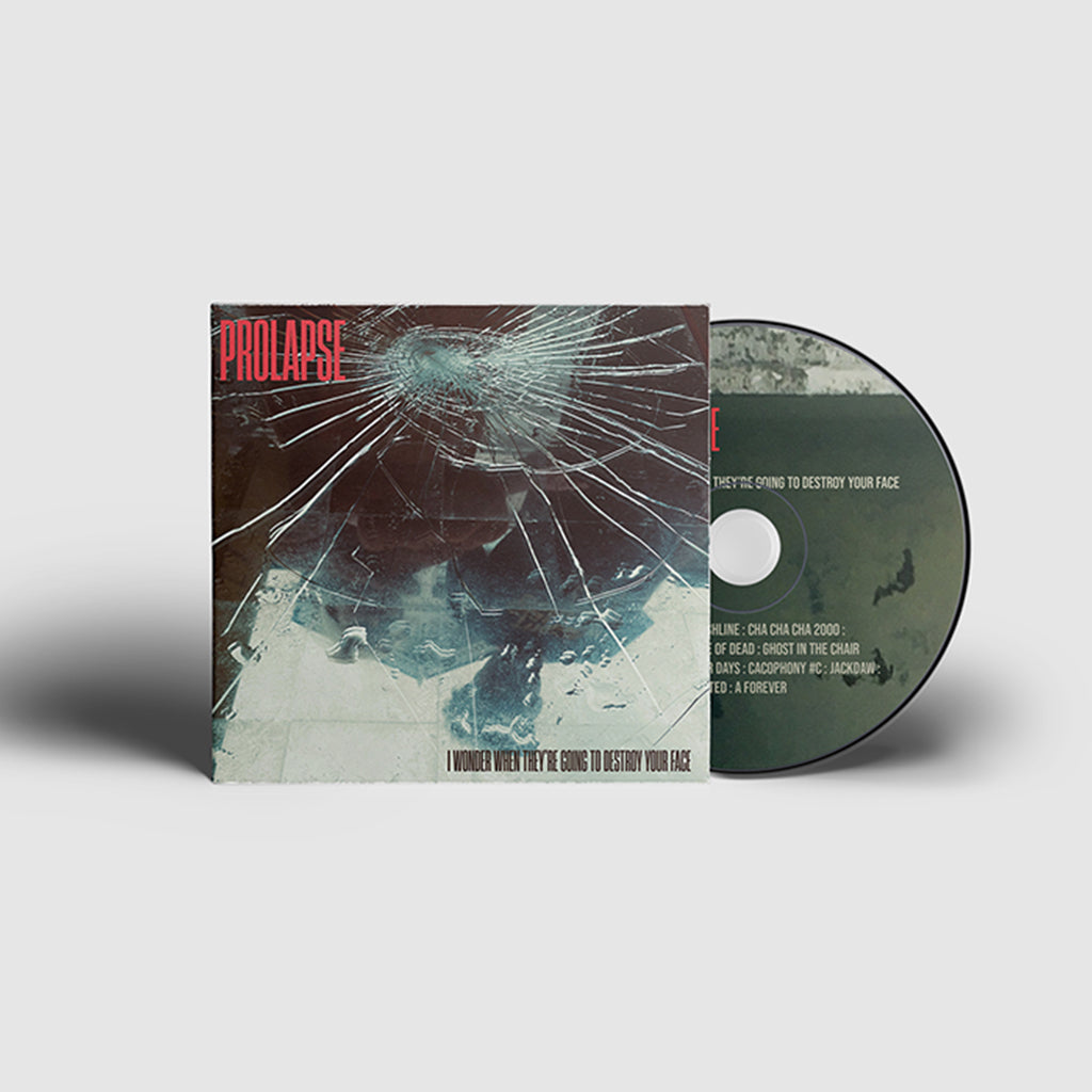 PROLAPSE - I Wonder When They’re Going To Destroy Your Face - CD [AUG 29]