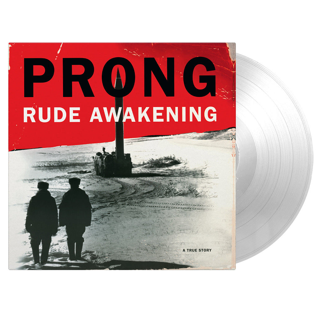 PRONG - Rude Awakening (Reissue) - LP - Deluxe 180g Crystal Clear Vinyl